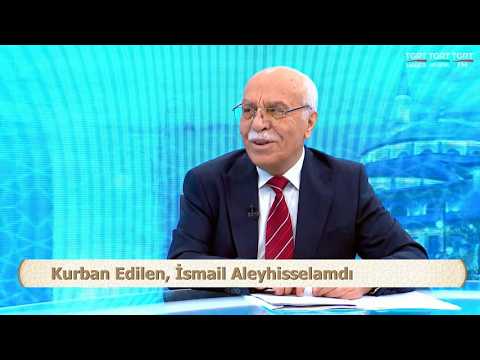 Huzura Doğru Kurban Edilen, İsmail Aleyhisselamdı 20260519